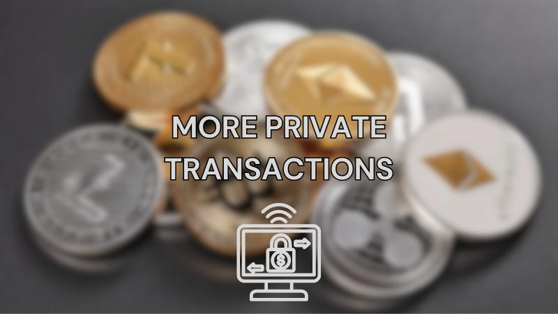 advantages-of-cryptocurrency-More-Private-Transactions