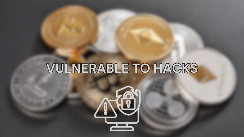disadvantages-of-cryptocurrency-Vulnerable-to-Hacks